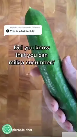 How to milk a cucumber.