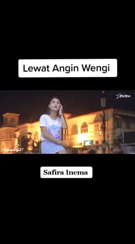 Lewat Angin Wengi - Safira Inema #safirainema #lewatanginwengi #rungoknosuworoatiku #jowo #lagujowo #storyjawa #fypシ