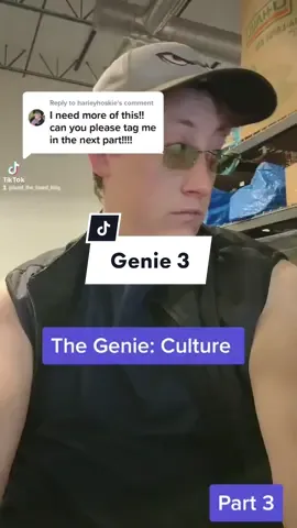 Reply to @harleyhoskie The Culture of a Genie #PerfectPrideMovement #fyp #MadewithKAContest #fypシ #foryou #SmoothLikeNitroPepsi #ReadyForHell #ifonly