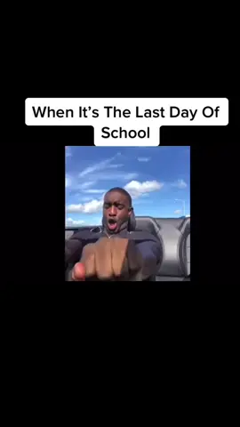 When It’s The Last Day Of School #fyp #fypシ #foryoupage #blowthisup #school #desibanks #yessir #school #lastdayofschool