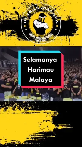 Selamanya Harimau Malaya #UltrasMalaya #malaysia #harimaumalaya #ekorharimausejati #bolasepak #football #Ultras #fypシ #fyp