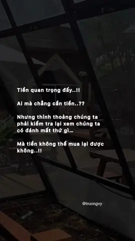 Tiền tuy quan trọng, nhưng có những thứ không phải có tiền là mua được…#fyb #xh #sad #xuhuong #sadstory