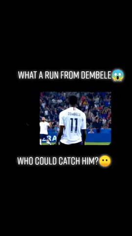 Powerful Run by Dembele across the Pitch😳#fußball #football #dembele #speed #100m