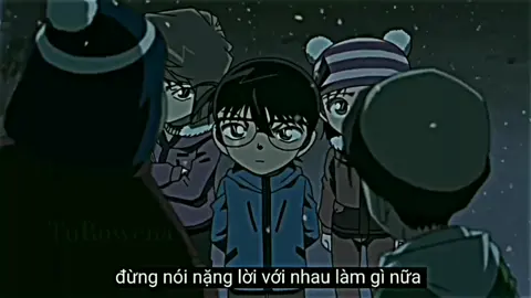 lời nói cũng giống như đao kiếm vậy đó!#tu_rowena #fyp #fypシ #anime #conan #xuhuong