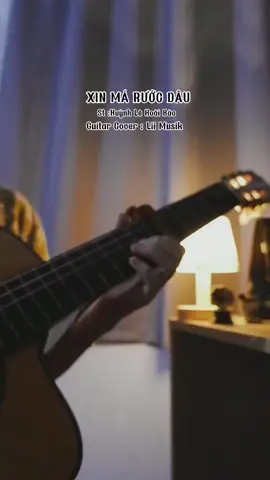 Coi mà như có thương thì anh phải lo tính sao cho đành …! #liimusik #xinmaruocdau #guitarcover