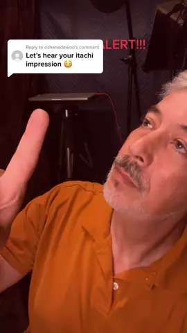 Reply to @oshanedewoo  Reply to @oshanedewoo IMPRESSION ALERT!!! #ItachiUchiha #VoiceActor #NormMacDonald