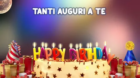 tanti auguri a te #tantiauguriate #tantiauguri #italian #italianbirthday