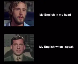 Accurate 🤣 #language #english #meme #funny #funnyvideos #reels #tiktokviral #ryangosling #stevecarell #fyp #fypage #funnytiktok #funnymemes #memes #lmao #lol