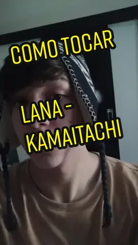 tutorial Lana - Kamaitachi #tutorial #violao #musica #kamaitachi #vaiprofybct😡🗡 #indie