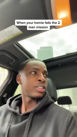 When your homie fails the two-man mission @Marlon Palmer #friends #baddies #2manmission
