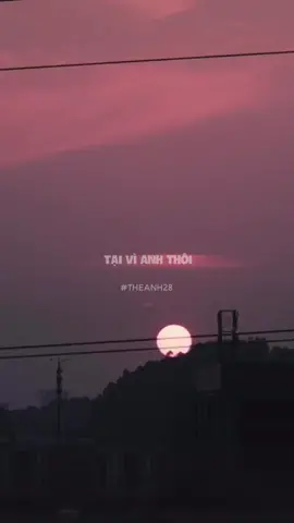 Tại vì anh thôi… #theanh28 #sorrymusic28 #tiktokvietnam #NhacHayMoiNgay