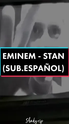 Eminem - Stan (feat. Dido) (Sub. Español) #eminem #eminemespañol #eminemfanpage #8mile #8millas #parati #rap #loseyourself #stan #staneminem #eminemstan #dido #subespañol #canciones #2000s #2000 #2010s #2010 #slimshady #marshallmathers #themarshallmatherslp #mmlp