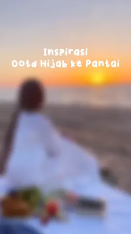 self healing ternyaman adalah ke pantai #PediaSureGrowth #Farlight84Smash #PUBGMobileMadGala #Farlight84Smash #healing #pantai #outfitideas #ootdhijab #style #outfitinspiration #racuntiktok #racunshopee #racunintiktok #fyp #foryoupage