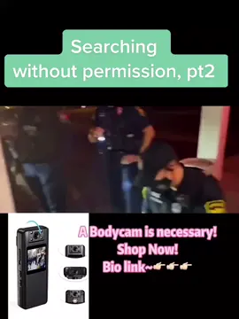 Searching  without permission, pt2 #police #policeofficer #policeoftiktok #law #citylaw #dashcam #bodycam #smp #swolematepro @lawbymike