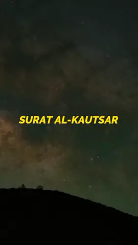 Balas @nasywakamila_26  Surah Al-Kautsar. Baca 3x dan rasakan khasiatnya 🥰  #alquran #alkautsar #merdu #metodeummi #ngajibareng #storywa #sahabatquran #baca3x #suratalkautsar #peluluhhati  #meluluhkanhati  #baca7x