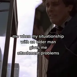 going insane #attachmentissues #losingmymind #oldermenhitdifferent #patrickbateman #patrickbatemanmeme #situationship #daddyissues