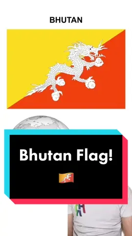 Learn about the Bhutan flag! 🇧🇹 #bhutan #asia #himalayan #flag #History #fyp #greenscreen #dragon