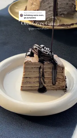 Replying to @1975jmtz tanpa oven, anti gagal✨ masaknya pake kompor aesthetic impianku dari @Toffin for Home 🤍 #crepecake #crepes #oreocrepe #oreocake #cake #nobake #nobakecake #tiktokindofoodie #menusayur #homecafeindonesia #resep #reseptiktok #kuliner #kulinertiktok #SerunyaKuliner #fyp