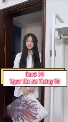 Ngọc Nhi và Thông tử part 14 #trending #doyintiktok