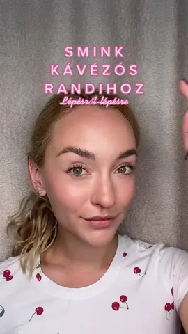 TE HORDANÁD EZT A SMINKET?😁 milyen legyen a következő?🥰 #sminktutorial #sminktippek #sminkinspo #kávézás #kávészünet #randi #magyarsminkes #sminktips #lepesrollepesre #igycsinalom #pirosruzs #cseresznye #kedvessmink #rózsaszín #csillogás #sminkrutin #sminkes #csaknekedbe #magyartiktokker #puszi