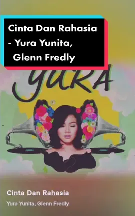Namun kau tahu cinta tak bisa kau salahkan 💔 #cintadanrahasia #yurayunita #glennfredly #fullsong #gamon #lovesonghurts #fyp