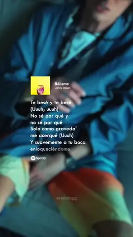 Báilame, Morena🥹 #dannyocean #bailame #music #lyrics #edit #spotify #fyp #parati