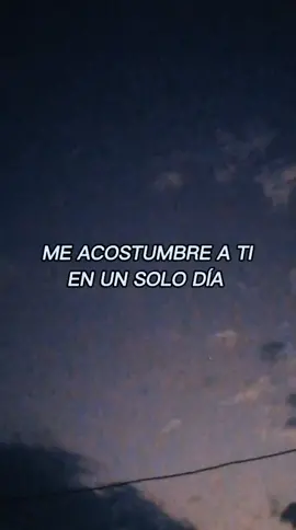 Porque desde el primer me acostumbre a ti, en un solo día @moratbanda #viral #fyp #fyp #paratii #parati #amor❤️ #pareja