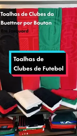 Toalhas de Clubes de Futebol da Buettner por Bouton em jacquard. #toalha #toalhadebanho #times #clubes #futebol #jacquard #buettner #bouton #dankrepresentacoes