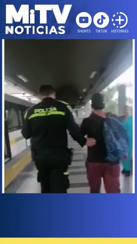 #MiTvNoticias - En el Metro de Medellín, fue capturado un sujeto por el presunto delito de abuso sexual, en contra de una mujer.