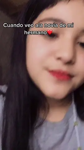 No cierto cuñada  jaajja 💖💕🥰yo te quiero hermano 😘❣️