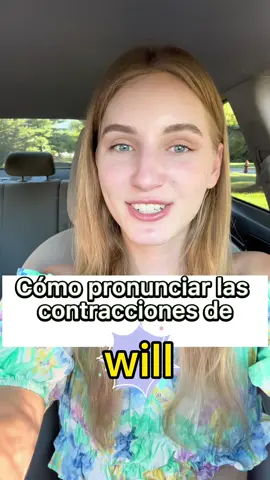 Cómo pronunciar las contracciones de will 😍 #ariannitalagringa #ariannitalabonita #ingles #aprendeingles #learnenglish #english #inglesonline #englishteacher #mexico #venezuela #colombia #españa #argentina #chile #peru #miami #pronunciation #inglesfluido #aprenderinglesrapido #englishgrammar #cursoinglesonline