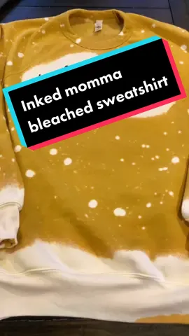 #inkedmama #inkedmomma #tattedmom #bleachedcrewneck #bleachedsweatshirt #bleachtutorial #tutorial #howtobleach #bleachedsweatshirt #fypシ #followmeformore #smallbusinesstiktok #bleachesbecrazy #bleach @Clorox