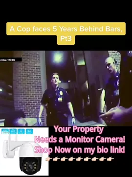A Cop faces 5 Years Behind Bars,Pt3 #cops #cop #police #policeofficer #copsoftiktok #swolematepro #smplifestyle #dashcamvideos #dashcam #monitorcam #securitycamera