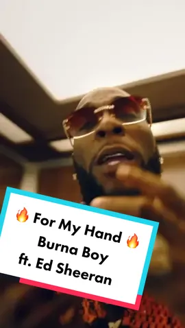 For My Hand - @Burna Boy ft. @Ed Sheeran #todayshitmusic #formyhand #burnaboy #edsheeran