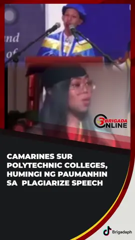 Camarines Sur Polytechnic Colleges, humingi ng paumanhin sa  plagiarize speech #BrigadaPH #NewsPH #SocialNewsPH