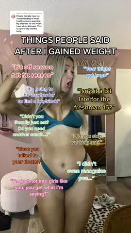 Replying to @nikitachugger  people can be so weird honestly #weightgain #lessonslearned #bodypositivity