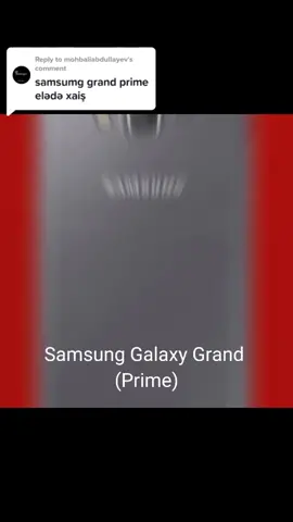 Replying to @mohbaliabdullayev My Smartphone In 2014-2015 🥲🥲🥲 #Samsung #fypシ゚viral #viral #virall #fearlessgamerpro #Pubg #keşfet #fyp5226m #foryoupage #fyp5266m #fyp #foryou #fypシ #grandprime #SamsungGalaxy #Blimy_chocolate #woojinanti #sadd_97 #хочувтоп #smartphone