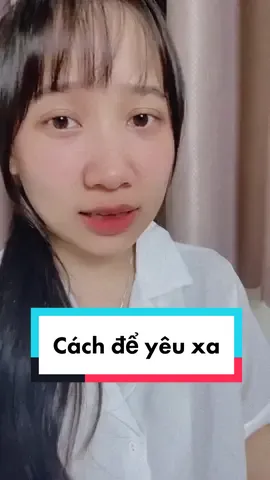 Ừ đấy, yêu xa quá là xa! nhớ quá là nhớ