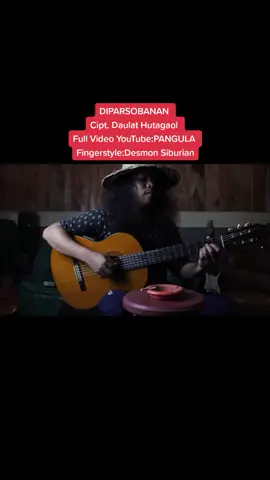 #diparsobanan #daulathutagaol #gitarcover #gitar #desmonsiburian #pangula #fingerstyle