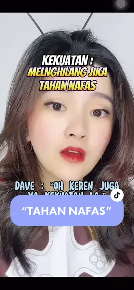 #pov : kekuatanmu adalah kamu akan menghilang ketika tahan nafas. #fyp