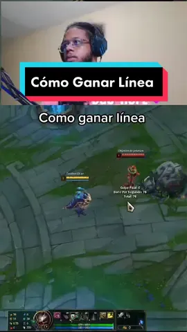 Como ganar línea en lol #leagueoflegends #GamingOnTikTok #leaguetiktok #leaguetok #lol