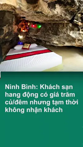 Ninh bình: Khách sạn hang động có giá trăm củ/đêm #onhaxemtin #tiktoknews #danviet #theanh28 #tiktokdieuky
