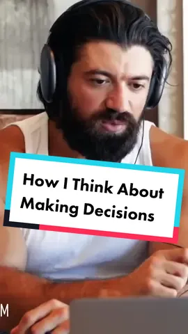 This is how I go about making decisions. @Chris Williamson