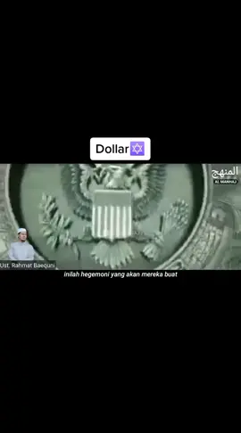 Mata Uang Dajjal✡️#konspirasiakhirazman #ustadzrahmatbaequni #dollar #matauangsetan #amerika🇺🇸 #pamansam #samiri