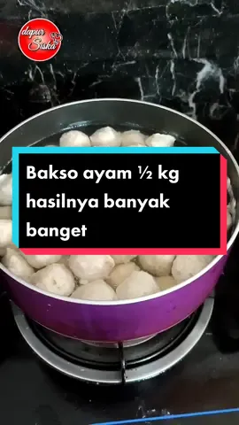 Bakso ayam 1/2 kg hasilnya banyak banget #bakso #baksoayam #resepbakso