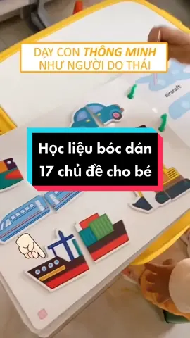 Học liệu bóc dán 17 chủ đề phát triển tư duy cho bé ##hoclieubocdan #hoclieumontessori #dochoigiaoducsom