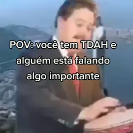 Acontece com frequência #pov #tdah #foryou