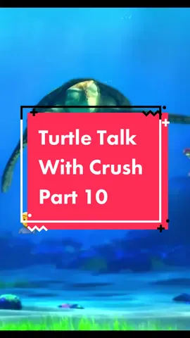 Turtle Talk with Crush. Part 11? #turtletalkwithcrush #findingnemo #disney #disneyparks #disneyparkstiktok #disneytiktok #kingdomhearts