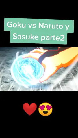 Goku vs Naruto y Sasuke parte2 ❤️😍