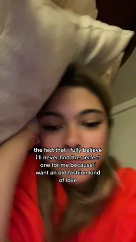 always in love with what someone could be and not what they are